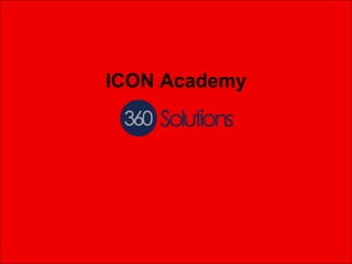 8
ICON Academy
 