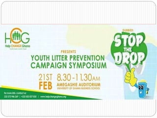 Litter prevention campaign
 