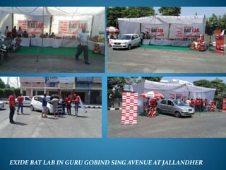 EXIDE BAT LAB IN GURU GOBIND SING AVENUE AT JALLANDHER
 