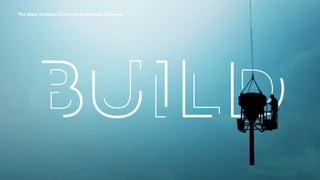 BUILD
The Value of Impact Economy Enterprises in Society
 