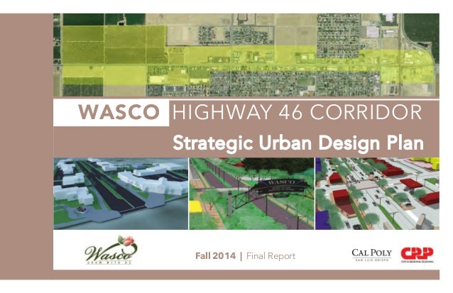 City of Wasco Highway 46 Corridor Strategic Urban Design Plan