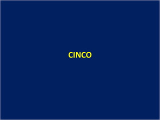 CINCO
 