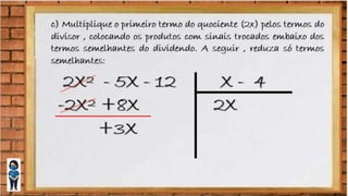 8º ano divisão de polinômios por polinômios. | PPTX