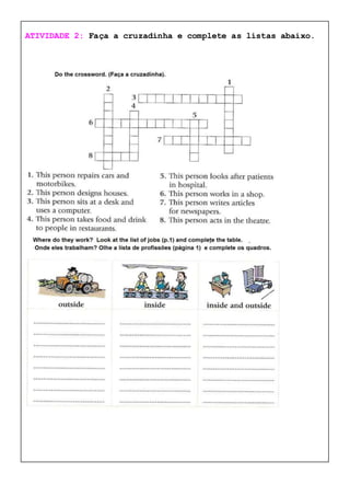 ATIVIDADE 2: Faça a cruzadinha e complete as listas abaixo.
 