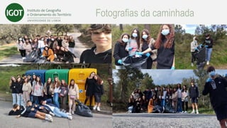 Fotografias da caminhada