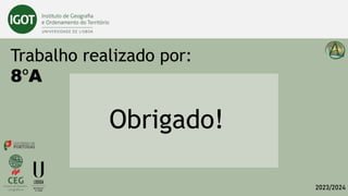 Trabalho realizado por:
8ºA
Obrigado!
2023/2024
