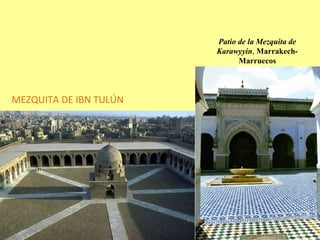 Patio de la Mezquita de  Karawyyin ,  Marrakech-Marruecos MEZQUITA DE IBN TULÚN 