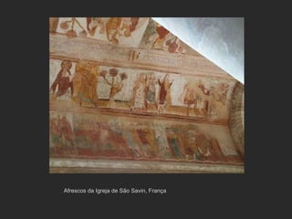 Afrescos da Igreja de São Savin, França 