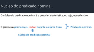 8 Aula de predicado verbal e nominal - Predicativo do sujeito | PPTX