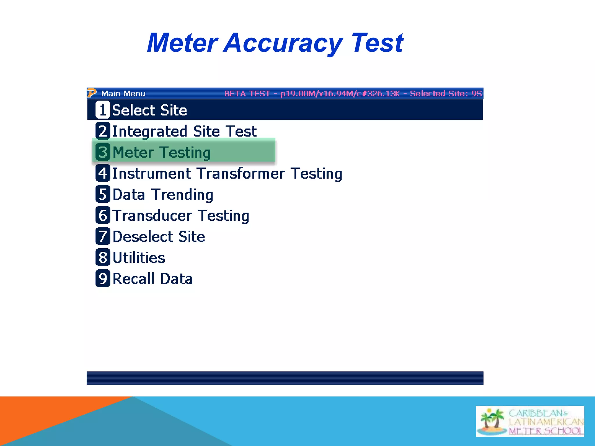 Meter Accuracy Test
 