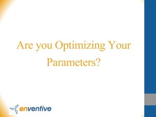 Optimizing Parameters | PPTX