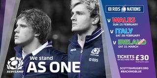 We stand
v WALES
		 SUN 15 FEBRUARY
	v ITALY
			 SAT 28 FEBRUARY
		v IRELAND				 SAT 21 MARCH
SOLD
OUT
SCOTTISHRUGBY.ORG
#BACKINGBLUE
TICKETSON SALE NOW FROM £30Booking fees apply.
 
