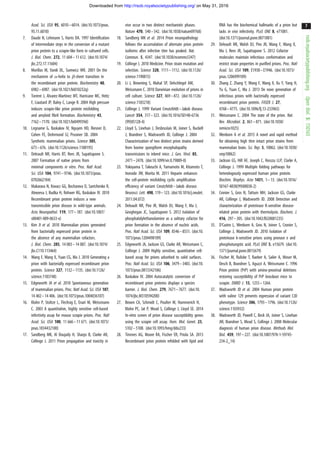 Acad. Sci. USA 95, 6010–6014. (doi:10.1073/pnas.
95.11.6010)
7. Daude N, Lehmann S, Harris DA. 1997 Identification
of intermediate steps in the conversion of a mutant
prion protein to a scrapie-like form in cultured cells.
J. Biol. Chem. 272, 11 604–11 612. (doi:10.1074/
jbc.272.17.11604)
8. Morillas M, Vanik DL, Surewicz WK. 2001 On the
mechanism of a-helix to b-sheet transition in
the recombinant prion protein. Biochemistry 40,
6982–6987. (doi:10.1021/bi010232q)
9. Torrent J, Alvarez-Martinez MT, Harricane MC, Heitz
F, Liautard JP, Balny C, Lange R. 2004 High pressure
induces scrapie-like prion protein misfolding
and amyloid fibril formation. Biochemistry 43,
7162–7170. (doi:10.1021/bi049939d)
10. Legname G, Baskakov IV, Nguyen HO, Riesner D,
Cohen FE, DeArmond SJ, Prusiner SB. 2004
Synthetic mammalian prions. Science 305,
673–676. (doi:10.1126/science.1100195)
11. Deleault NR, Harris BT, Rees JR, Supattapone S.
2007 Formation of native prions from
minimal components in vitro. Proc. Natl Acad.
Sci. USA 104, 9741–9746. (doi:10.1073/pnas.
0702662104)
12. Makarava N, Kovacs GG, Bocharova O, Savtchenko R,
Alexeeva I, Budka H, Rohwer RG, Baskakov IV. 2010
Recombinant prion protein induces a new
transmissible prion disease in wild-type animals.
Acta Neuropathol. 119, 177–187. (doi:10.1007/
s00401-009-0633-x)
13. Kim JI et al. 2010 Mammalian prions generated
from bacterially expressed prion protein in
the absence of any mammalian cofactors.
J. Biol. Chem. 285, 14 083–14 087. (doi:10.1074/
jbc.C110.113464)
14. Wang F, Wang X, Yuan CG, Ma J. 2010 Generating a
prion with bacterially expressed recombinant prion
protein. Science 327, 1132–1135. (doi:10.1126/
science.1183748)
15. Edgeworth JA et al. 2010 Spontaneous generation
of mammalian prions. Proc. Natl Acad. Sci. USA 107,
14 402–14 406. (doi:10.1073/pnas.1004036107)
16. Klohn P, Stoltze L, Flechsig E, Enari M, Weissmann
C. 2003 A quantitative, highly sensitive cell-based
infectivity assay for mouse scrapie prions. Proc. Natl
Acad. Sci. USA 100, 11 666–11 671. (doi:10.1073/
pnas.1834432100)
17. Sandberg MK, Al Doujaily H, Sharps B, Clarke AR,
Collinge J. 2011 Prion propagation and toxicity in
vivo occur in two distinct mechanistic phases.
Nature 470, 540–542. (doi:10.1038/nature09768)
18. Sandberg MK et al. 2014 Prion neuropathology
follows the accumulation of alternate prion protein
isoforms after infective titre has peaked. Nat.
Commun. 5, 4347. (doi:10.1038/ncomms5347)
19. Collinge J. 2010 Medicine. Prion strain mutation and
selection. Science 328, 1111–1112. (doi:10.1126/
science.1190815)
20. Li J, Browning S, Mahal SP, Oelschlegel AM,
Weissmann C. 2010 Darwinian evolution of prions in
cell culture. Science 327, 869–872. (doi:10.1126/
science.1183218)
21. Collinge J. 1999 Variant Creutzfeldt–Jakob disease.
Lancet 354, 317–323. (doi:10.1016/S0140-6736
(99)05128-4)
22. Lloyd S, Linehan J, Desbruslais M, Joiner S, Buckell
J, Brandner S, Wadsworth JD, Collinge J. 2004
Characterization of two distinct prion strains derived
from bovine spongiform encephalopathy
transmissions to inbred mice. J. Gen. Virol. 85,
2471–2478. (doi:10.1099/vir.0.79889-0)
23. Yokoyama T, Takeuchi A, Yamamoto M, Kitamoto T,
Ironside JW, Morita M. 2011 Heparin enhances
the cell-protein misfolding cyclic amplification
efficiency of variant Creutzfeldt–Jakob disease.
Neurosci. Lett. 498, 119–123. (doi:10.1016/j.neulet.
2011.04.072)
24. Deleault NR, Piro JR, Walsh DJ, Wang F, Ma J,
Geoghegan JC, Supattapone S. 2012 Isolation of
phosphatidylethanolamine as a solitary cofactor for
prion formation in the absence of nucleic acids.
Proc. Natl Acad. Sci. USA 109, 8546–8551. (doi:10.
1073/pnas.1204498109)
25. Edgeworth JA, Jackson GS, Clarke AR, Weissmann C,
Collinge J. 2009 Highly sensitive, quantitative cell-
based assay for prions adsorbed to solid surfaces.
Proc. Natl Acad. Sci. USA 106, 3479–3483. (doi:10.
1073/pnas.0813342106)
26. Baskakov IV. 2004 Autocatalytic conversion of
recombinant prion proteins displays a species
barrier. J. Biol. Chem. 279, 7671–7677. (doi:10.
1074/jbc.M310594200)
27. Brown CA, Schmidt C, Poulter M, Hummerich H,
Klohn PC, Jat P, Mead S, Collinge J, Lloyd SE. 2014
In-vitro screen of prion disease susceptibility genes
using the scrapie cell assay. Hum. Mol. Genet. 23,
5102–5108. (doi:10.1093/hmg/ddu233)
28. Timmes AG, Moore RA, Fischer ER, Priola SA. 2013
Recombinant prion protein refolded with lipid and
RNA has the biochemical hallmarks of a prion but
lacks in vivo infectivity. PLoS ONE 8, e71081.
(doi:10.1371/journal.pone.0071081)
29. Deleault NR, Walsh DJ, Piro JR, Wang F, Wang X,
Ma J, Rees JR, Supattapone S. 2012 Cofactor
molecules maintain infectious conformation and
restrict strain properties in purified prions. Proc. Natl
Acad. Sci. USA 109, E1938–E1946. (doi:10.1073/
pnas.1206999109)
30. Zhang Z, Zhang Y, Wang F, Wang X, Xu Y, Yang H,
Yu G, Yuan C, Ma J. 2013 De novo generation of
infectious prions with bacterially expressed
recombinant prion protein. FASEB J. 27,
4768–4775. (doi:10.1096/fj.13-233965)
31. Weissmann C. 2004 The state of the prion. Nat.
Rev. Microbiol. 2, 861–871. (doi:10.1038/
nrmicro1025)
32. Wenborn A et al. 2015 A novel and rapid method
for obtaining high titre intact prion strains from
mammalian brain. Sci. Rep. 5, 10062. (doi:10.1038/
srep10062)
33. Jackson GS, Hill AF, Joseph C, Hosszu LLP, Clarke A,
Collinge J. 1999 Multiple folding pathways for
heterologously expressed human prion protein.
Biochim. Biophys. Acta 1431, 1–13. (doi:10.1016/
S0167-4838(99)00038-2)
34. Cronier S, Gros N, Tattum MH, Jackson GS, Clarke
AR, Collinge J, Wadsworth JD. 2008 Detection and
characterization of proteinase K-sensitive disease-
related prion protein with thermolysin. Biochem. J.
416, 297–305. (doi:10.1042/BJ20081235)
35. D’Castro L, Wenborn A, Gros N, Joiner S, Cronier S,
Collinge J, Wadsworth JD. 2010 Isolation of
proteinase k-sensitive prions using pronase e and
phosphotungstic acid. PLoS ONE 5, e15679. (doi:10.
1371/journal.pone.0015679)
36. Fischer M, Rulicke T, Raeber A, Sailer A, Moser M,
Oesch B, Brandner S, Aguzzi A, Weissmann C. 1996
Prion protein (PrP) with amino-proximal deletions
restoring susceptibility of PrP knockout mice to
scrapie. EMBO J. 15, 1255–1264.
37. Wadsworth JD et al. 2004 Human prion protein
with valine 129 prevents expression of variant CJD
phenotype. Science 306, 1793–1796. (doi:10.1126/
science.1103932)
38. Wadsworth JD, Powell C, Beck JA, Joiner S, Linehan
JM, Brandner S, Mead S, Collinge J. 2008 Molecular
diagnosis of human prion disease. Methods Mol.
Biol. 459, 197–227. (doi:10.1007/978-1-59745-
234-2_14)
rsob.royalsocietypublishing.orgOpenBiol.5:150165
7
on May 31, 2016http://rsob.royalsocietypublishing.org/Downloaded from
 
