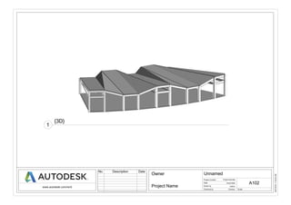 ScaleChecked by
Drawn by
Date
Project number
www.autodesk.com/revit
6/07/201611:54:54AM
Unnamed
Project Number
Project Name
Owner
Issue Date
Author
Checker
A102
No. Description Date
{3D}
1
 