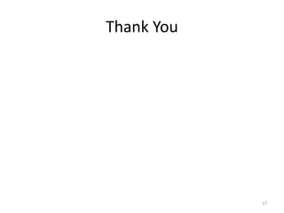 Thank You
17
 