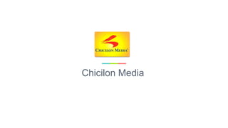 Chicilon Media
 