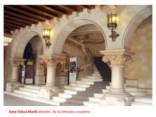 Casa Vidua Marfá detalles  de la entrada y escalera
