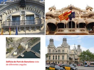 Edificio de Port de Barcelona visto de diferentes angulos