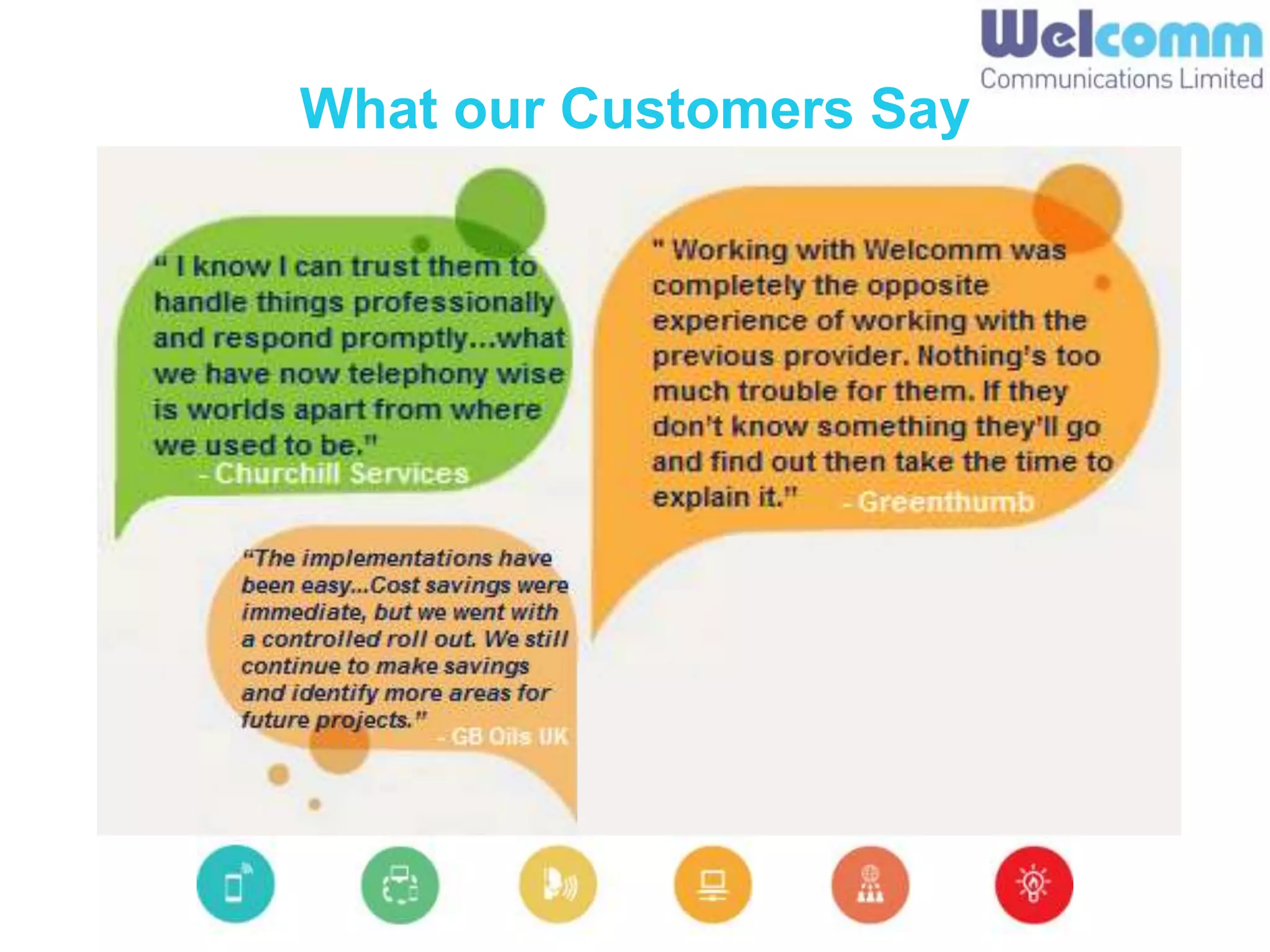 What our Customers Say
 