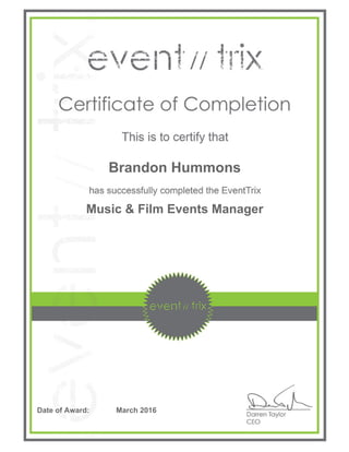 Brandon Hummons
Music & Film Events Manager
Date of Award: March 2016
 