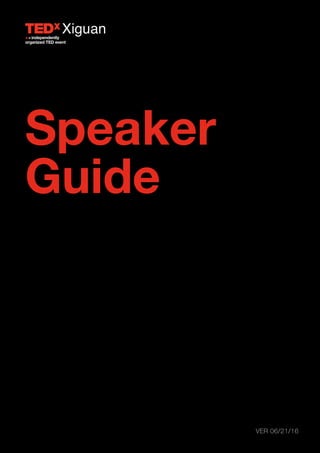 1
Xiguan
Speaker
Guide
VER 06/21/16
 