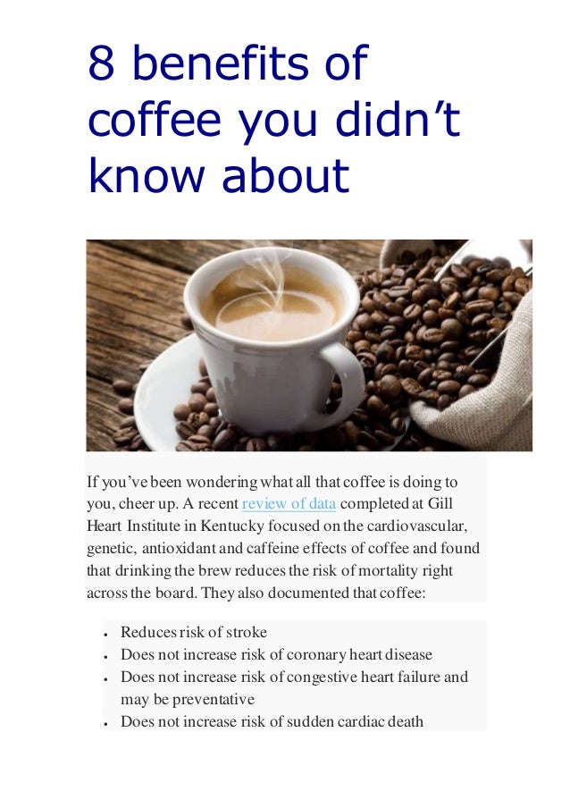 8 benefits of coffee you didn't know about