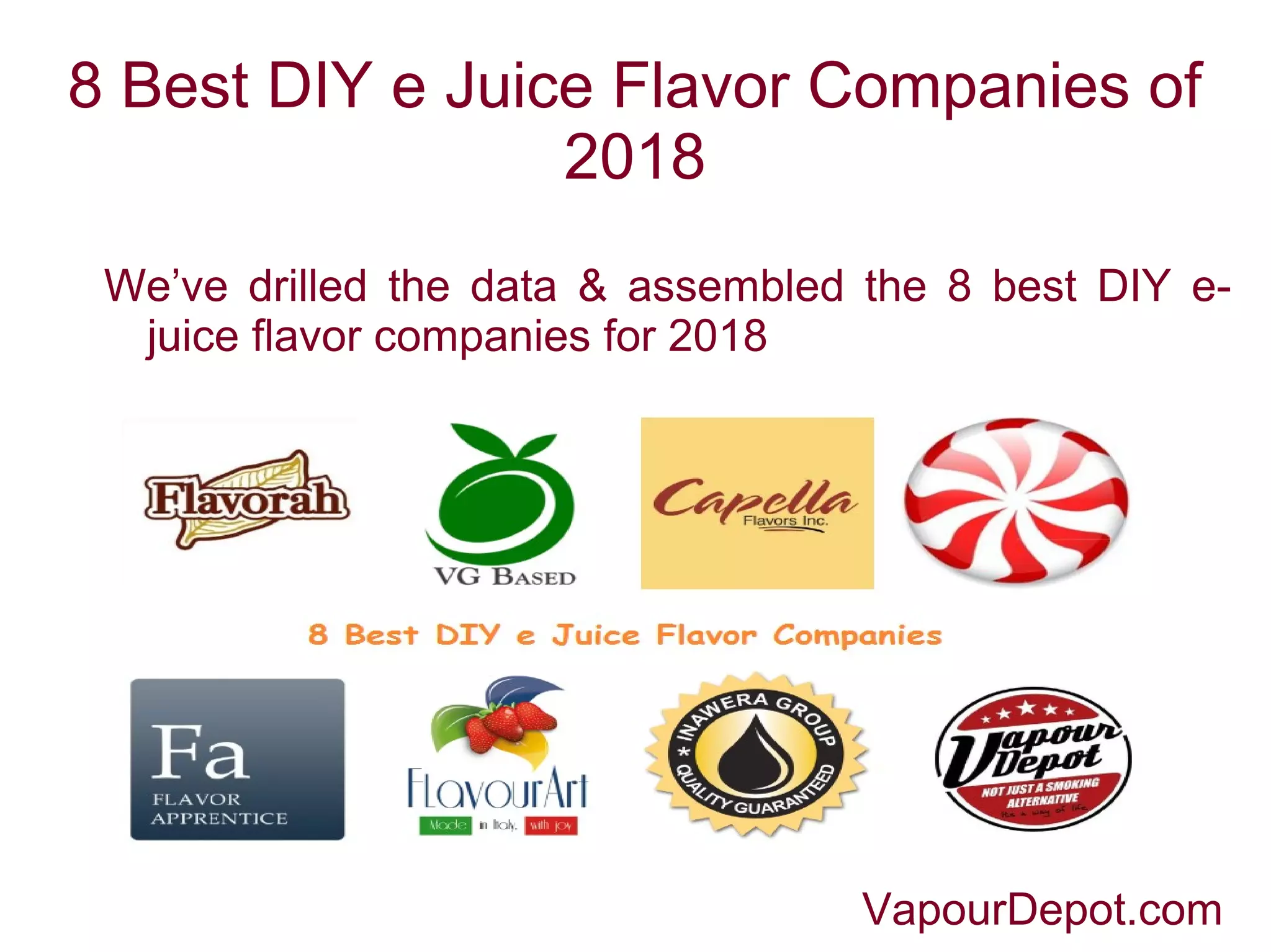 8 best diy e juice flavor companies of 2018 PPT