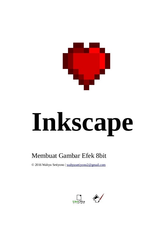 Cara Membuat Gambar Efek 8bit Cara Membuat Gambar Efek 8bit