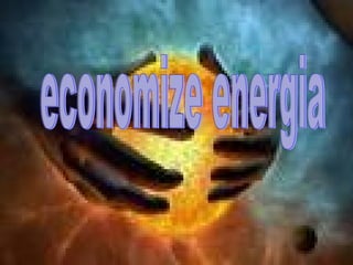 economize energia 