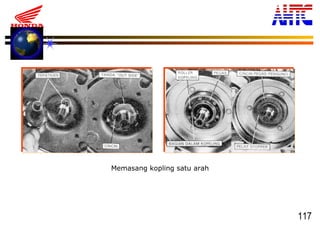 117
Memasang kopling satu arah
 