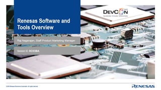 Renesas Software and Tools Overview
