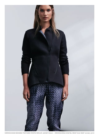 OW5102 KIKKO BONDED TEXTURED PONTE PEPLUM JACKET black I OW3104 KOSHI DIGITAL PRINT SILK PANT wicker print
 