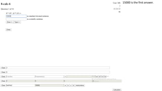 15000 is the first answer.
 