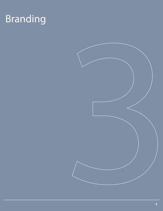 Branding
4
 