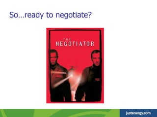 So…ready to negotiate?
 