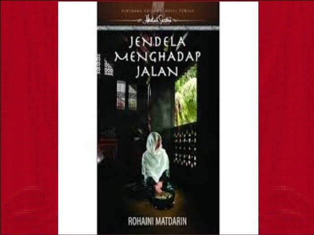 Soalan Novel Jendela Menghadap Jalan - Naskah t