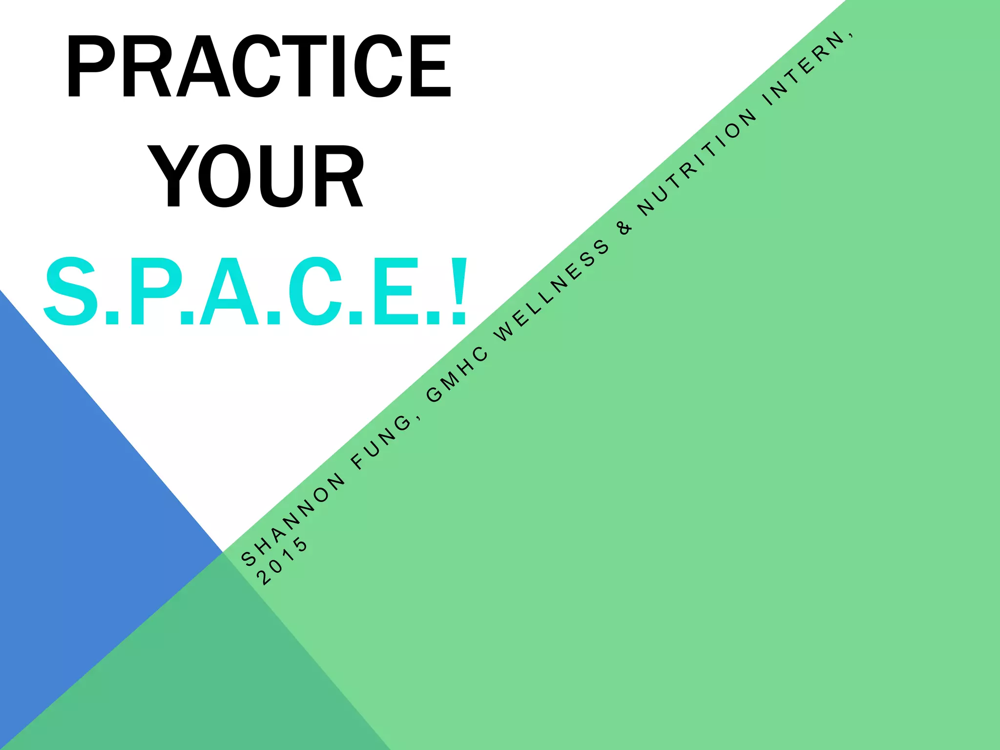 SPACE presentation PPT