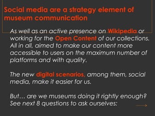 8 challenges for museums on social media | PPT