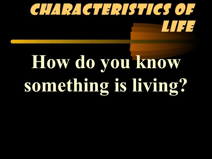 characteristics