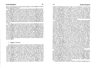 Borghesi/borghesia z86 z87 Borghesi/borghesia
ghesi e la loro dinamica economica che divengono il polo trainante di tutta la mento del commercio americano, legale o di contrabbando, in tutta l'area
società inglese del Settecento. caribica durante il conflitto pone oggettivamente le colonie in una situazione di
La novità degna di rilievo sta proprio nella combinazione borghese tra fattori concorrenzialità globale con la madrepatria. La contraddizione si manifesta nel
commerciali e produttivi (agricoli e non agricoli), che conferiscono alla rivolu tentativo dell'Inghilterra di continuare a mantenere un vincolo feudale nei
zione inglese quella originalità e quella aggressività che possono scaturire solo confronti della sua colonia mentre questa ha ormai quasi raggiunto l'autonomia
dalla coscienza di un solido retroterra economico, autonomo e diverso da quello economica nel suo spazio. Il conflitto è del resto il frutto anche delle contraddi
eu ae.dale. Senza una tale combinazione non avrebbero senso il Commonwealth, il zioni interne all'Inghilterra, dove l'aristocrazia e la borghesia terriera e commer
Navigation Act, la serie di guerre contro l'Olanda e la rivoluzione del r688- g.-8 . ciale si spartiscono il potere escludendo la partecipazione dell'ultima leva bor
All r escita economica si accompagna anche la maturazione politica; basti penac ghese, quella industriale. The Wealth of Nations di Adam Smith, pubblicata
sare all'apporto di John Locke nella elaborazione della nuova costituzione po ili giusto nel x776, non ha ancora potuto far presa indicando nel libero-scambismo
tica del r689. Insomma i borghesi si trasformano gradualmente in borghesia, in una politica piu proficua dell'esclusivismo coloniale.
una vera e propria classe, capace di esprimere un proprio progetto politico sulla L'originalità del nuovo stato atlantico si basa dunque in primo luogo sulla
base di una estensione generale dell'economico e dei principi della filosofia ba sua autonomia economica ma si manifesta con ogni evidenza anche nella struttu
coniana. ra politica. Qui si rigetta con estrema chiarezza qualsiasi residuo di feudalità e
La rivoluzione agricola del Settecento si pone in questa dimensione come un un simile impegnoche coalizzò i ribelli americani li obbligò ad elaborare una
fatto di grande portata, proprio perché in questo campo la conversione del no costituzione che non aveva un passato storico a cui rifarsi. La raccolta degli ar
bile e del non-nobile in produttore-commerciante integrato completamente nel ticoli del «Federalist» è una lettura illuminante in proposito: vi si trova quanto
sistema monetario e nel mercato interno degli scambi e della produzione elimina di meglio la letteratura e la storia europea hanno prodotto sul problema dello
alla radice quelle resistenze feudali che altrove, in antagonismo con l'attività Stato. Montesquieu, con la sua teoria della divisione dei poteri, e la grande au
dell'intermediazione, avevano bloccato la piena commercializzazione della terra tonomia interna delle Province che compongono l'Olanda sono certo presenti
e dei suoi prodotti, e quindi la formazione del mercato. Tale trasformazione nella costituzione federale, ma il tutto viene reinterpretato, adattato e ricreato in
globale non avviene naturalmente senza provocare nella società scompensi e an una visione «americana», del tutto originale, assolutamente nuova. Alla base si
che opposizioni. Il pauperismo che dilaga in Inghilterra dall'epoca elisabettiana trova quel senso di democrazia associativa che indusse i primi Pellegrini a preoc
e il movimento dei leeellersal tempo di Cromwell sono due sintomi degli squili cuparsi subito di creare una società ancor prima di dissodare le terre. Questo
bri arrecati dalle affermazioni della borghesia sugli assetti precedenti che pongo spirito è condensato nelle prime parole di tutte le costituzioni dei tredici Stati:
no in prospettiva il problema del ruolo economico e politico del nascente pro «Noi, popolo di...», che culminano poi nella costituzione federale con: «Noi,
letariato inglese. popolo degli Stati Uniti d'America». Ma vi è anche un altro termine la cui com
parsa non va sottovalutata, al fine di individuare lo spirito che anima i ribelli
americani. Si tratta della parola 'felicità' che compare nella dichiarazione di Fi
5. Borghesi e rivoluzioni. ladelfia e in molta pubblicistica successiva, e che sembra far parte dei caratteri
originali sui quali nasce il nuovo stato. L'etica protestante calvinista e il proble
Alla fine del Settecento il problema della convivenza tra ciò che ancora resta ma della salvezza individuale con le opere viene qui completamente superato,
in alcuni paesi del mondo feudale e i borghesi si fa piu acuto e in qualche caso al pari del giusnaturalismo nel diritto. La felicità diventa non solo un fatto terre
scoppia violentemente. Tuttavia il primo conflitto che porta al potere una bor no, di questa vita, ma soprattutto una dichiarazione di intenzioni, un progetto di
g e'h sia non avviene in un ambiente a struttura feudale, sebbene esistano alcune ricerca da perseguire collettivamente da tutto il popolo americano.
tracce di tale sistema. Nelle tredici colonie nordamericane che nel r776 idi È la prima volta che i borghesi escono dal puro campo economico per creare
chiarano la propria indipendenza, l'Inghilterra aveva tentato sin dall'inizio di una filosofia politica ben strutturata in tutte le sue parti, con la consapevolezza
sovrapporre una organizzazione di tipo feudale ad una struttura economica di progettare in ogni dimensione tutto il futuro di una società, nella visione di
e sociale scaturita in buona parte proprio dal rifiuto di alcuni tratti repres una sortadi paradiso terrestre prossimo a venire.La fine della guerra viene ac
sivi del feudalesimo, Le antinomie sono dunque originarie e non si armo colta generalmente come l'apertura delle porte della felicità, secondo le afferma
nizzano mai in un equilibrio durevole, per cui l'imposizione di certe misure zioni di Daniel Boone e di David Ramsay; nel r7gz Jeremy Belknap, trasfigu
trova qui un'opposizione sempre assai forte. Il limite di rottura si avvicina rando un villaggio americano, si esprime in questi termini : «Un ambiente simile
nel momento in cui i coloni americani riescono a crearsi uno spazio econo può considerarsi come il piu favorevole alla felicità sociale rispetto a qualsiasi
mico tendenzialmente autonomo nel corso del Settecento, soprattutto nel pe altro che questo mondo possa concepire».
riodo della guerra dei sette anni (r757-6g) tra Inghilterra e Francia. L inseri Il quadro non era forse cosi idillico : durante la rivoluzione, e anche prima, in
 