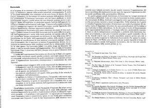 Burocrazia 336 337 Burocrazia
di un'impresa, di un ministero o di un sindacato. Cosi la burocrazia è in un certo cratichesono tuttavia eccessivi,sia per quanto concerne l'organizzazione del
senso un fenomeno generaledella società industriale contemporanea. È anche lavoro (problema del rendimento) sia per quel che riguarda l'organizzazione del
un fenomeno ineluttabile, non contestato né da certe forme di ritorno alla con la società (problema della partecipazione eiiettiva).
cezione carismatica, né dai tentativi di rendere partecipi della gestione elementi In quanto gruppo sociale determinato, la burocrazia ha i propri interessi ed
non professionisti. Il fenomeno burocratico non dev' essere giudicato in modo è interessata a difenderli. Come si è visto, la burocrazia ha messo a punto parec
assolutamente negativo, poiché alcuni dei suoi elementi possono servire a pro chi meccanismi di difesa, destinati a proteggerla contro ogni pressione esterna, e
te gere i diritti dell'individuo, in particolare quando l'attività dell'apparato bu a volte può persino ricorrere a mezzi extragiuridici. Nelle relazioni tra il potereegger
rocratico è fondata esclusivamente sulla legge. Tuttavia nella società contempo e i cittadini l'apparato burocratico diventa meno uno scudo di protezione del cit
ranea le conseguenze negative dei metodi burocratici, nonché l'ipertrofia delle tadino contro il dispotismo del potere che una personificazione del Leviathan a
strutture burocratiche, suscitano apprensioni giustificate.
cui l'individuo si deve subordinare. In fin dei conti, il modo di funzionamento
L'organizzazione burocratica può essere esaminata dal punto di vista socio delle organizzazioni burocratiche e l'analogia delle loro caratteristiche essenzia
logico e politico, mentre la teoria della burocrazia può far parte della teoria gene li fanno si che le interpretazioni sociologiche e politiche della burocrazia ten
rale dell'organizzazione o anche della teoria generale dei sistemi culturali. 1VIa
dano ad avvicinarsi, e cosi pure il concetto popolare e quello scientifico che se
per capirla bene bisogna considerarla sia dal punto di vista della teoria dell'or
ne ha. Stando cosi le cose, le analisi scientifiche possono servire non solo a
ganizzazione sia da quello dell'organizzazione politica della società. E questo chiarire ma anche a superare le disfunzioni burocratiche. Per questo le consta
non soltanto in considerazione di certe tendenze convergenti, analogie o disfun
tazioni di Marx e di Weber sono ancora utili per quanto riguarda le forme del
zioni burocratiche che si osservano in sistemi d'organizzazione diversi, ma so controllo politico e sociale dell'apparato burocratico, che va visto nel contesto
pra u orattutto in considerazione delle condizioni sociali che in ultima analisi decido del funzionamento della società globale [l. z.].
no di tutto questo. La burocrazia infatti è in primo luogo un fenomenof del
potere e solo in seconda istanzadell'organizzazione. Non si tratta di fenomeni
equivalenti : l'uno è al servizio dell'altro, dunque entra in gioco l elemento della
r
Avenel, G. d'
subordinazione.
L'analisi dell'organizzazione burocratica nei diversi tipi di Stati e di organiz
xgo4 Le s Franrais de mon temps,Plon, Paris.
zazioni rivela, nonostante aspetti specifici evidenti, certi tratti comuni che paio
Brus, W.
x973 The Economics and Politics of Socialism: Collected Essays, Routledge and Kegan Paul,
no sostanziali, indipendentemente da quelli inizialmente e teoricamente presup London (trad. it. Editori Riuniti, Roma xg74 ).
Crozier, M.
pos l.osti. L'organizzazione burocratica contemporanea è caratterizzata dai tratti
x964 Le Phénomène bureaucratique,Seuil, Paris (trad. it. Etas Kompass, Milano xg69).
seguenti :
Bilas, M.
— la portata sempre maggiore delle norme impersonali che determinano me x 957 The Nere Class. An Analysis of the Communist System, Praeger, New York (trad. it.
ticolosamente i modi di comportamento, il che, oltre ad altre conseguenze,
Il Mulino, Bologna rg7xs).
suscita in coloro che fanno parte dell'organizzazione una ripugnanza a fare
Gramsci, A.
x9x9 I sindacati e la dittatura,in «L Ordine Nuovo», I, n. z3 ; ora in L Ordine Nuovo r9r9
piu di quanto sia strettamente necessario ; z920 Einaudi, Torino x 954, pp. 39 "44.
— una notevole stratificazione nel quadro della gerarchia, il che ostacola la [xg3z-35] Ma c hiavelli. Partiti politici e funzioni di polizia,in Quaderni del carcere,Einaudi,
Torino
circolazione dell'informazione ;
— la rigidezza, la routine e il tradizionalismo, l'incapacità o una scarsa capa
Lenin, V. I.
cità di trarre conclusioni dal cattivo rendimento; la feticizzazione della
[xgx7] Gosudarstvo i revojlucija, Rizn' i Z nanie, Petrograd xgx8 (trad. it. Editori Riuniti,
Roma xg77 ).
forma; l'iniziativa, lo spirito di innovazione che si manifestasoloin una Lipinski, E.
situazione in cui la stessa esistenza dell'organizzazione è minacciata dalla x969 Ka r ol Marks i zagadnrenia urspoiczesnásci,PwN, Warszawa.
sua forma immutabile. Luxemburg, R.
[x g r8] Die russische Revolution. Eine kritische Wilrdkgung. Aus dem Nachlass herausgegeben und
Quest'ultima caratteristica, ovvero l'incapacità d'imparare dai propri errori, eingeleitet von Paul Levi, Gesellschaft und Erziehung, Berlin xgzz (trad. it. in Scrit
è estremamente importante, poiché mostra sia le cause della patologia delle
ti politici, Editori Riuniti, Roma rg74», pp. 563-g5).
strutture burocratiche (si procede a trasformazioni soltanto in situazioni esplo
Marx, K.
sive), sia anche — e il paradosso è solo apparente — le ragioni per cui l'organizza
r844 Zu r Krit ik der hegelschen Rechtsphilosophie. Einleitung,in «Deutsch-Franzosische Jahr
biicher», Paris (trad. it. in Opere filosofiche giovanili, Editori Riuniti, Roma xg69«).
zione burocratica riesce a sopravvivere, spesso in una forma poco modificadificata Mayo, E.
nonostante crisi frequenti. I costi di tale funzionamento delle strutture buro x933 The Human Problems of an Industrial Civilization, Harvard University, Boston xg46 .
 