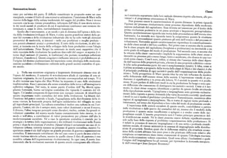 Sistematica locale 96 97 Classi
simo per un'etica del parto. È difficile considerare in proposito come un caso
marginale, o come il frutto di una eccessiva ostinazione, l'insistenza di Marx nella
ne è costituito soprattutto dalla loro radicale distanza rispetto alla teoria,
alle previsioni e al programma ottocentesco di Marx.
ricerca della legge della caduta tendenziale del saggio del profitto. Essa è invece
coerente con la sua visione preanalitica, informata dall'idea di una storia natura
Due possono essere le caratterizzazioni di questa distanza : la prima riguarda
le dei modi sociali di produrre di cui il capitalismo costituisce una versione de
l'ipotesi del processo rivoluzionario come processo dipendente dalla moderniz
terminata e, come le altre, inevitabilmente transitoria.
zazione industriale del capitalismo. Essa diventa un'ossessione per il leader della
Quello che è interessante, a un secolo e piu di distanza dall'epoca e dalla teo
prima rivoluzione proletaria in un paese arretrato e largamente precapitalistico.
ria della rivoluzione/sviluppo di Marx, è come questa grandiosa sintesi della ge
Questa caratterizzazione riguarda una teoria delle precondizioni dell'evento rivo
nesi del mercato e della rivoluzione industriale che ne ha colto tutti gli elementi
luzionario. La seconda non riguarda tanto la congiuntura quanto la struttura:
prometeici di modernità, si intrecci — nelle sue predizioni o meglio profezie
non tanto le precondizioni quanto piuttosto gli esiti dell'evento e del processo ri
con potenti elementi arcaici o premoderni. Il mito della rivoluzione, in altri ter
voluzionario. Entrambe queste caratterizzazioni riguardano la concettualizzazio
mini, si incrocia con la teoria dello sviluppo delle forze produttive c con l'elogio
ne delle classi sociali e del loro conflitto. Nel primo caso si assume che lo scontro
dell'industrialisino. Peter Berger ha sostenuto in modo assai suggestivo che il
fra le classi proprie del capitalismo (borghesia e proletariato) sia inevitabile a un
mito marxista della rivoluzione ha qualcosa dei~«culti del cargo» : si aspetta il ri
certogrado disviluppo delmodo di produzione. Nel secondo caso,siassume che
torno degli antenati (il passato, la tradizione) che portano tecnologie sofisticate
la vittoria della classe «universale» implichi la soppressione delle classi stesse e
(il futuro, il moderno). Questo singolare e influente intreccio è probaliilmente al
inneschi unprocesso piu o meno lungo, lento o accelerato,che sbocca inuna «so
l'origine del destino postmarxiano del marxismo come ideologia della moderniz
cietà senza classi». Com'è noto, infine, si ritiene che l'assenza delle classi dipen
zazione socialista e civilizzazione culturale nelle grandi società contadine di que
da dall'assenza della proprietà privata, a favore di una proprietà collettiva o socia
sto secolo,
le (che nella grandissima parte dei casi è semplicemente statale
). L'idea, come si
è prima accennato a proposito della teoria delle classi di Marx e dei classici, è che
Nella sua accezione originaria e largamente dominante almeno sino al
il principale problema di ogni società è quello dell'«organizzazione della produ
l'epoca del moderno, il concetto di +rivoluzione+ allude al ripristino di una si
zione». Nella prospettiva di Marx questa idea ha una tale influenza da incidere
tuazione originaria, da cui il presente ha deviato corrompendosi nel tempo. Vi è
sulladefinizione dell'essenza stessa della società. L'espressione «modo di pro
in altri termini una logica che Max Weber ha imputato al caso delle rivoluzioni
duzione» è significativa e va presa alla lettera. Vi è società in quanto vi è produ
tradizionaliste. Essa è associata alla scena contadina della terra e all' immaginario
zione. Si può parlare di differenti modi in cui la produzione ha luogo e sono que
collettivo religioso. Del resto, le stesse parole d'ordine dell''89, libertà ugua
ste differenze che consentono di distinguere tra società e società. Come si è mo
glianza fraternità, hanno un'origine contadina che riguarda il contesto del vil
strato, le classi stesse vengono identificate a partire da questo livello strutturale
laggio. Un'analisi comparata di esperienze non europee consente di identificare
della riproduzione sociale. Uguaglianze e ineguaglianze sono generate esclusiva
questo importante tratto contadino del mito della rivoluzione. La libertà dal
mente dalla risposta a questa domanda (che varia da società a società) : quali sono
l'esazione del potere centrale o locale, l'uguaglianza nella distribuzione della ri
i modi in cui è risolto il problema «produzione»? Naturalmente, sussistono altre
sorsa «terra», la fraternità propria dell'agire solidaristico del villaggio ne sono
ragioni di uguaglianza o ineguaglianza. Ma si tratta di ragioni meno profonde e
gli ingredienti principali. La cultura contadina è inoltre una cultura in cui l'ori
interessanti, nel senso che dipendono a loro volta dal modo di produzione sociale.
ginario, l'antico, ciò che è sempre stato, sono valori dominanti e in cui il nuovo,
L'esperienza delle società socialiste di questo secolo, consolidatesi a partire
il diverso, l'altro vengono percepiti come disvalori, rischio, caduta. Le grandi ri
dalle rivoluzioni e dalle guerre dei contadini del xx, mostra che il modello della
voluzioni contadine del nostro secolo hanno costantemente fatto ricorso, in un
produzione è quanto meno insufficiente a spiegare e a render conto delle ine
modo o nell'altro, a costellazioni di valori premoderni per pilotare dall'alto le
guaglianze sociali. L'assetto proprietario non è l'unico principio generatore del
modernizzazioni socialiste. Né a caso la questione contadina è cruciale per la
la stratificazione sociale. Né le classi possono essere definite significativamente
strategia e la tattica delle organizzazioni e dei militanti rivoluzionari nella Russia
solo sulla base della risposta al problema «organizzazione della produzione». Si
prima e dopo la rivoluzione d'ottobre. (Quest'ultima è certamente un caso di ri
è infatti in presenza di marcate ineguaglianze e di una netta e profonda stratifi
voluzione urbana; tuttavia innesca un processo di guerra contadina; mentre l'e
cazione sociale, di vistose asimmetrie in assenza di ineguaglianze nella distribu
sperienzacineseè sin dall'origine un grande processo diguerra e organizzazione
zione di proprietà. Sembra quasi che le differenze relative alla struttura econo
contadina. È interessante sottolineare che nel caso russo si parte da una relativa
mica della società abbiano ben poco peso e che piuttosto differenze relative alla
mente inattesa vittoria urbana, mentre in quello cinese il dato di partenza è una
complessa sovrastruttura siano meno evanescenti di quanto l'ideologia marxista
sconfitta urbana dell'organizzazione rivoluzionaria ). In ogni caso, il punto fon
della modernizzazione volesse concedere. Quali sono allora i fondamenti e quale
damentale che le rivoluzioni marxiste di questo secolo consegnano alla riflessio
l'origine dell'ineguaglianza fra gli uomini, per riprendere la domanda inaugura
le dell'«etnologo» Jean-Jacques Rousseau?
 