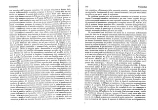 Contadini 9o6 9o7 Contadini
cosi semplici, dell'economia contadina. Un esempio eloquente è fornito dalle mia contadina o l'ec'economia delle comunità primitive, presenterebbe l
ricerche sulla contabilità contadina compiute in Europa a partire dalla fine del e fondamentali di tutti i sistemi economici, dai quali non si disco
secolo xtx, seguendo il metodo dello studioso svizzero Ernst Laur. Ricerche di sterebbe se non per il grado di evoluzione.
questo tipo furono compiute in Polonia prima della seconda guerra mondiale e La tendenza opposta vede nell'economia contadina un'economia di sussi
ancora oggi vengono continuate in Francia dall'Institut national de gestion et stenza: l'economia cont "adina tradizionale è per essa l'esatto opposto dell'a ri
d'économie. Studi analoghi sono stati fatti anche fuori dell'Europa, per esem coltura mercantile moderna dei aesii paesi capitalisti altamente sviluppati. La nozione
pio in India. Queste ricerche — di cui non si può negare l'utilità in quanto per la di «economia di sussistenza» presuppone la completa assenza del mercato, non
prima volta hanno permesso di rompere la barriera costituita dall'assenza di e é di qualsiasi fattore monetario atto a stimolare l'aumento della rod
« fonti interne» relative all'azienda contadina — peccano abitualmente di una ten Sarebbe tuttaviaia molto difficile trovare, non soltanto ai nostri tem i ma anche
denza a considerarlacome se fosse un'impresa capitalistica,destinata a fruttare
s ri empi ma anc e
nella storia, esem i di uesto t'p q o ipo di economia. Essa sembra essere piuttosto un
un massimo di reddito o di profitto monetario. Tutti i fattori di produzione
(la comodo strumento diricerca che non una It'.rea à.
voro e investimenti materiali) e tutti i loro effetti, come anche il successo o il Glii economisti russi dell'inizio del secolo xx '
dsi ren evano per ettamente
fallimento dell'azienda, sono calcolati in denaro, per poi confrontare il saggio di conto del fatto che le cate orie cong ' oncettuali elaborate dalla teoria economica occi
profitto cosi ottenuto con il saggio d'interesse osservato sul mercato. La valu dentale non si prestavano allo studio dell'economia contadina. Tutti i r i ncii
tazione sarebbe effettuata dall'agricoltore stesso basandosi sui prezzi di merca della teoria (le nozioni di r n"'endita, di prezzo, di profitto ) sono stati elaborati in
to sia nel caso di prodotti che passano effettivamente per il mercato
(per esem un sistema economicoo fondato suuna manodopera salariata,pagata in denaro e
pio il grano destinato alla vendita), sia nel caso contrario (il foraggio, i pro incaricata di procurare un profitto all'imprenditore. Ma l'economia contadina
dotti di consumo interno e, prima di tutto, la manodopera). I risultati di tali ignora la nozione di salario e d'e, di conseguenza, tutte queste categorie non vi tro
calcoli sono spesso paradossali: a prestarvi fede, una parte considerevole del vano aonlicazione, Il iupp ' '
, p i u eminente di questi economisti russi, Ca'anov
le aziende — talvolta la maggior parte — lavorerebbe in perdita! Questi risultati volendo definire i fattori del « un " '
' ' '
' ' '
n a< punto di equilibrio» della unità economica conta
insoliti derivano dal principio tacitamente ammesso secondo cui il contadino ina, ricorse alle nozioni di autosfruttamento, di durata del lavoro, di accetta
non differisce in nulla da un imprenditore capitalista; egli avrebbe perciò, al cer o gra o i so i s fazione dei bisogni. Il grado di autosfruttamru amen
pari di questo, la possibilità di scegliere l'investimento piu vantaggioso per i to di una' una unità contadina è quindi determin t d II' 'l'b '
suoi capitali, considererebbe il lavoro suo e della sua famiglia come un lavoro a parte della famiglia del grado di soddisfazione dei bisogni e la durata del la
salariato, pagato secondo le norme stabilite dal mercato del lavoro, e in piu si voro daessaeffettuato. Se viè
'
' costretta dai bisogni, la famiglia lavora anche nel
assegnerebbe una retribuzione supplementare per la gestione. L'azienda conta caso in cui il calcolo «obiettivo» '
— il valore della produzione confrontato con il
dina sarebbe per lui una unità del tutto separata dalla gestione domestica, con prezzo della manodopera — dimostri che la produzione non è redditizia.
un suo calcolo economico ben distinto. Infine egli conoscerebbe perfettamente em ra lecito, a dispetto di tutte le differenze di paesi, di civiltà e di forma
i procedimenti della contabilità capitalistica, di cui si servirebbe come base per zioni sociali, parlare di certi tratti dell'economia contadina «in generale». Se si
compiere le sue scelte. In altri termini, l'azienda contadina viene trattata come volesse abbozzare a grandi linee il modello teorico d' ' d
una impresaconcepita secondo la teoria economica neoclassica, D'altronde ten biso nerebbe aisognerebbe assumere i seguenti postulati : la manodopera è fornita dalla fami
denze simili si riscontrano non soltanto nello studio della contabilità contadina, glia e i avoro salariato viene utilizzato tutt' al iu per com en
ma anche — per quanto possa sembrare incredibile — nelle ricerche sull'economia cienza in eriodicienza in perio i di lavori particolarmente urgenti ; gran parte del prodotto viene
contadina e primitiva condotte dagli etnografi (antropologi economici e sociali
). consumato oppure utilizzato a scopo produttivo all'interno dell'azienda senza
In tempi in cui numerose comunità di questo genere non conoscevano la moneta passare ner il mercato l' zip
'
; 'a enda non è separata dall'economia domestica; infine
nel senso odierno del termine, diversi autori hanno voluto scoprirvi forme di esistono istituzioni esterne tla città lo ~(
'
', o Stato, le classi di popolazione non-rura
credito e di capitale, attribuendo un aspetto economico a tutte le manifestazioni e c e la campai na è obbli ata ag
' g
mantenere, il che comporta necessariamente
di vita delle comunità primitive. Persino costumi quali il potlatcherano inter il fiusso di una parte della produzione fuori del villaggio (come dice Thorner
pretati alla stregua di comportamenti puramente economici solo perché mirava [r968, p. go7], « isogna che la schiena dei contadini si curvi' sicurvi per mantenere e
no a ottenere certi vantaggi, per esempio di prestigio. Accettando questo punto i à»). a zien a contadina conserva tutte queste caratteristiche in
di vista si potrebbe parlare, ad esempio, di domanda e di offerta del potere, di ipendentemente dall'anibiente che la circond . Circon a. os pure essaaccetta icarichi
prezzo dell'autorità, e si potrebbe vedere in ogni membro della comunità in que c e ambiente esterno le impone: imposte d' St ti a o o censi pagati alla corte,
stione — e in ogni uomo in generale — un imprenditore che sfrutta quanti lo cir forniture obbligatorie o tributi feudali. L' '
da i. a zien a conta 'ina forma cosf un siste
condano e vende al miglior prezzo possibile i prodotti del suo lavoro, delle sue m;i a sé, che richiede un a roccio e mpp
'
metodi di studio particolari. La scienza mar
attenzioni, o della sua autorità. Secondo questo punto di vista, dunque, l'econo xista ha tentato a piu riprese di superare le difficoltà di tale analisi ponendola,
 
