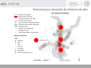 Potencial para ubicación de clústeres de alta
productividad
 