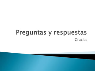 Gracias
 