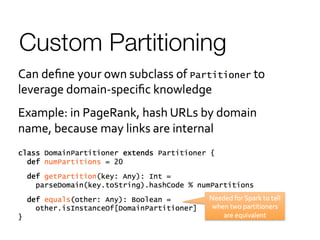 Custom Partitioning
 