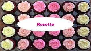 Rosette
 