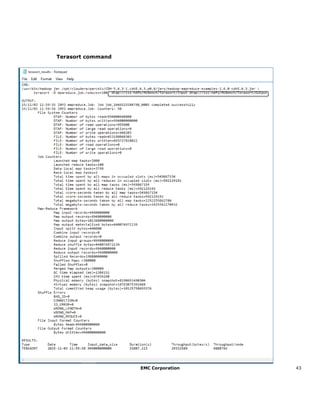 EMC Corporation 43
Terasort command
 