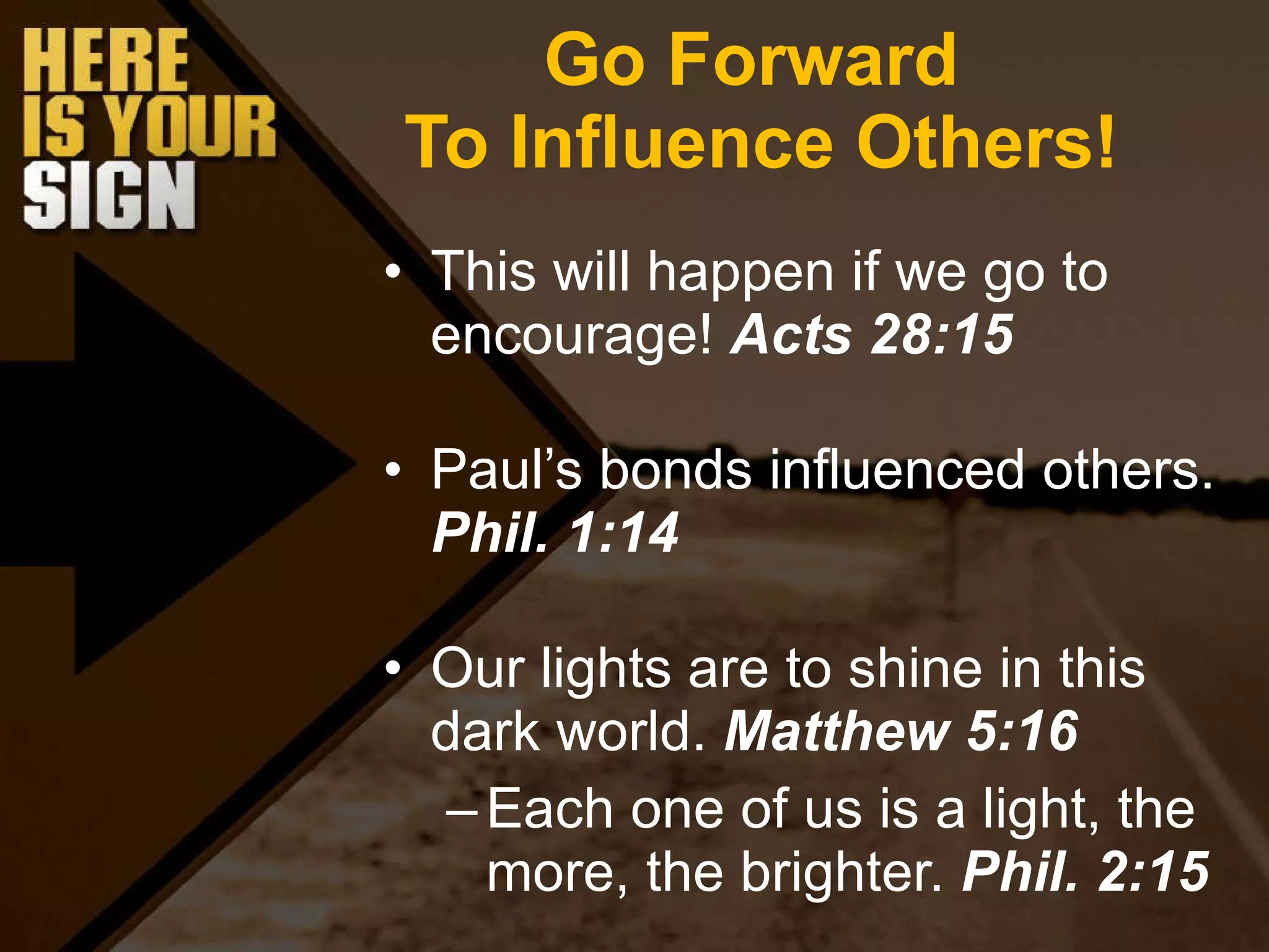 Here Is Your Sign Go Forward | PPT