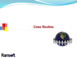 Case Studies
 